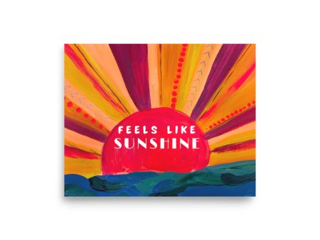 Feels Like Sunshine 8x10 Print Online now