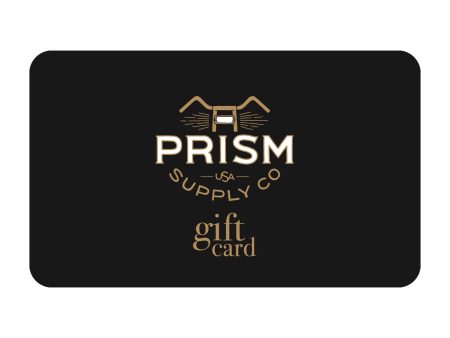 Prism Supply Gift Card Discount