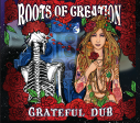 GRATEFUL DUB (Slim CD) -  a Reggae-infused tribute to the GRATEFUL DEAD  Fashion