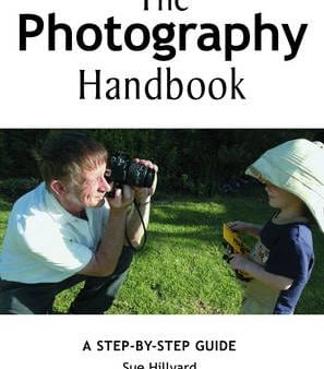 Sue Hillyard: The Photography Handbook [2005] paperback Fashion