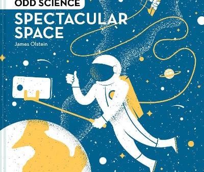 James Olstein: Odd Science - Spectacular Space [2019] hardback Online