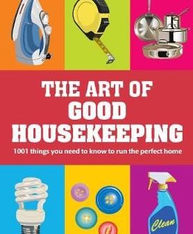 Housekeeping Good: The Art of Good Housekeeping [2010] hardback Supply